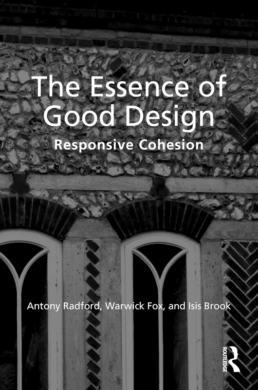 The Essence of Good Design: Responsive Cohesion