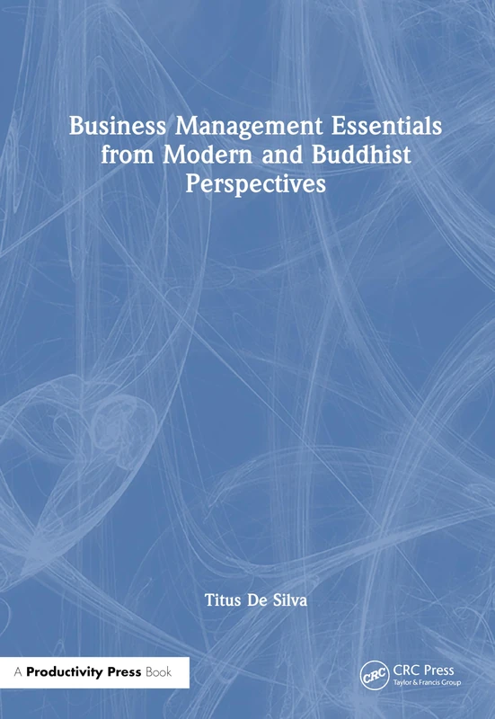 Business Management Essentials from Modern and Buddhist Perspectives