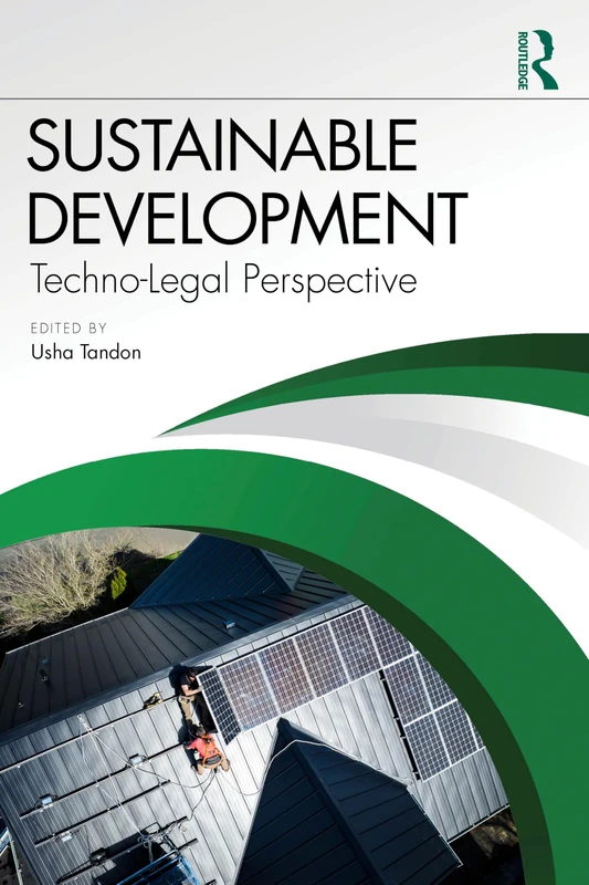 Sustainable Development: A Techno-Legal Perspective