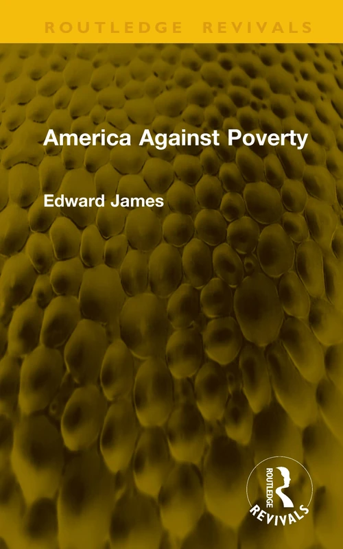 America Against Poverty (Routledge Revivals)