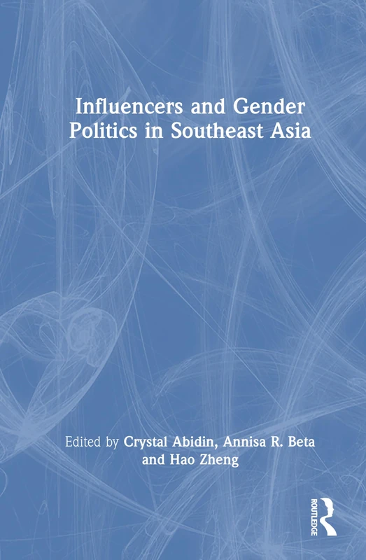 Influencers and Gender Politics in Southeast Asia