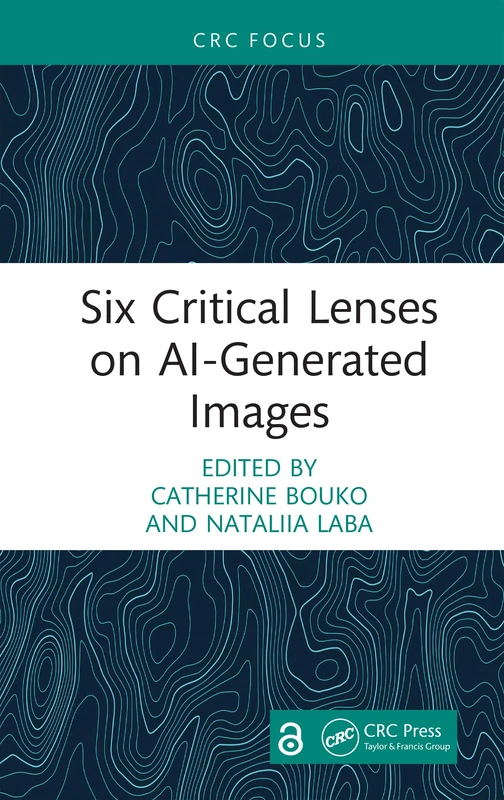 Six Critical Lenses on AI-Generated Images