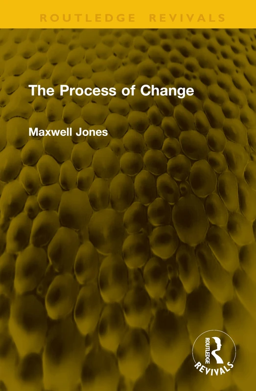 The Process of Change (Routledge Revivals)