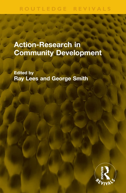 Action-Research in Community Development (Routledge Revivals)