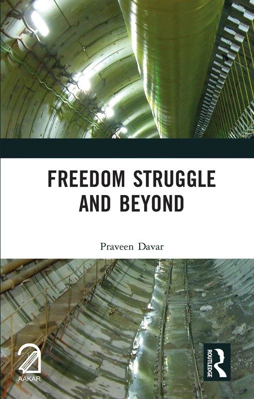 Routledge Freedom Struggle and Beyond - History Book