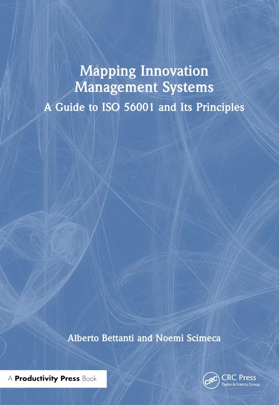 Mapping Innovation Management Systems - ISO 56001 Guide