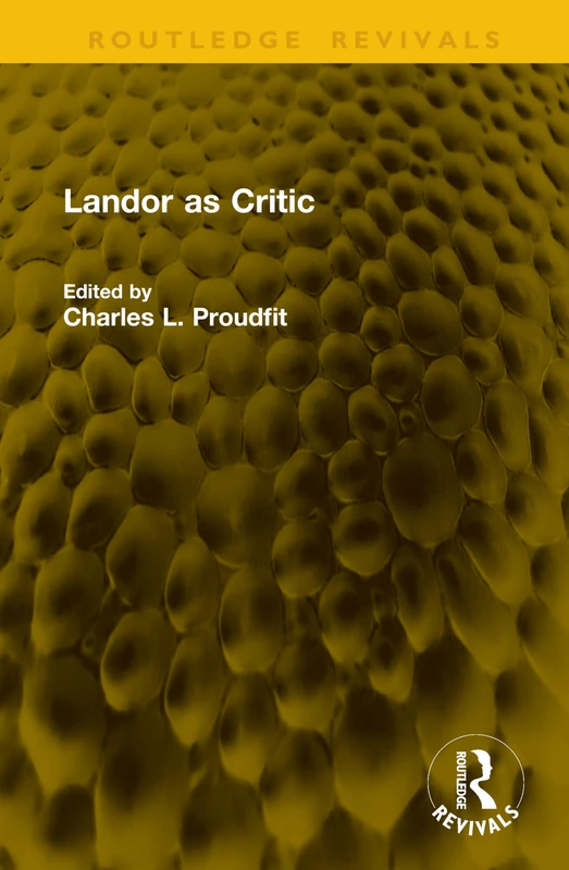 Landor as Critic (Routledge Revivals)
