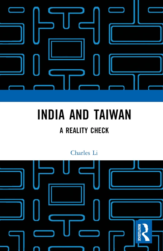 India and Taiwan: A Reality Check