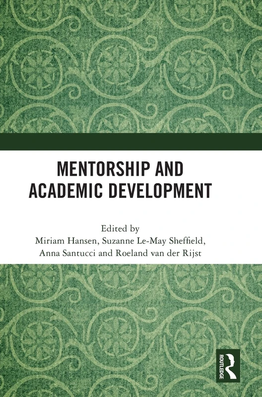 Routledge Mentorship and Academic Development Book