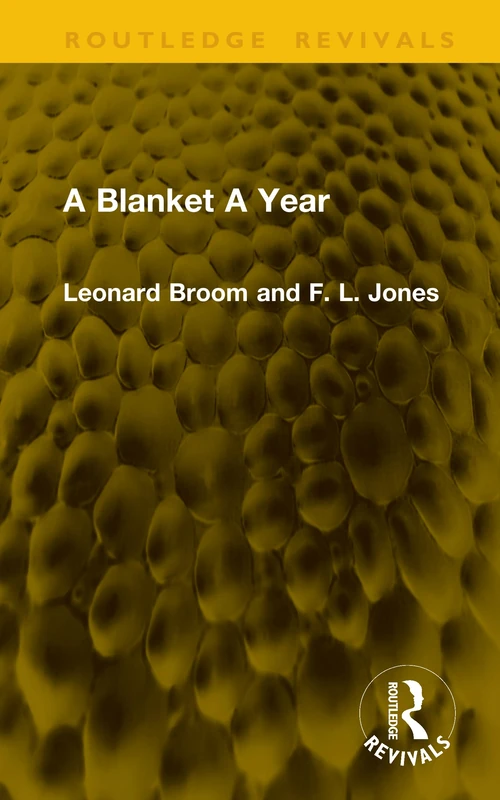 A Blanket A Year (Routledge Revivals) - Image 1