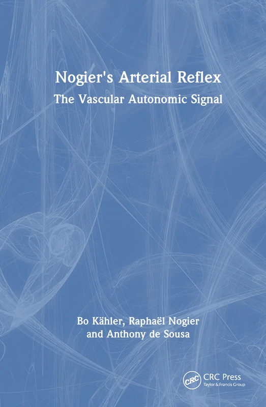 CRC Press Nogier's Arterial Reflex: The Vascular Autonomic Signal