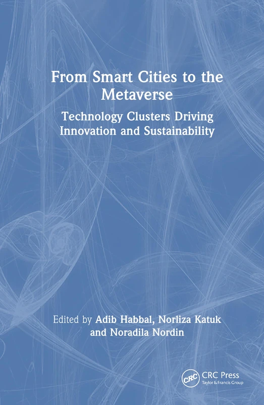 From Smart Cities to the Metaverse: Technology Clusters Driving Innovation and Sustainability