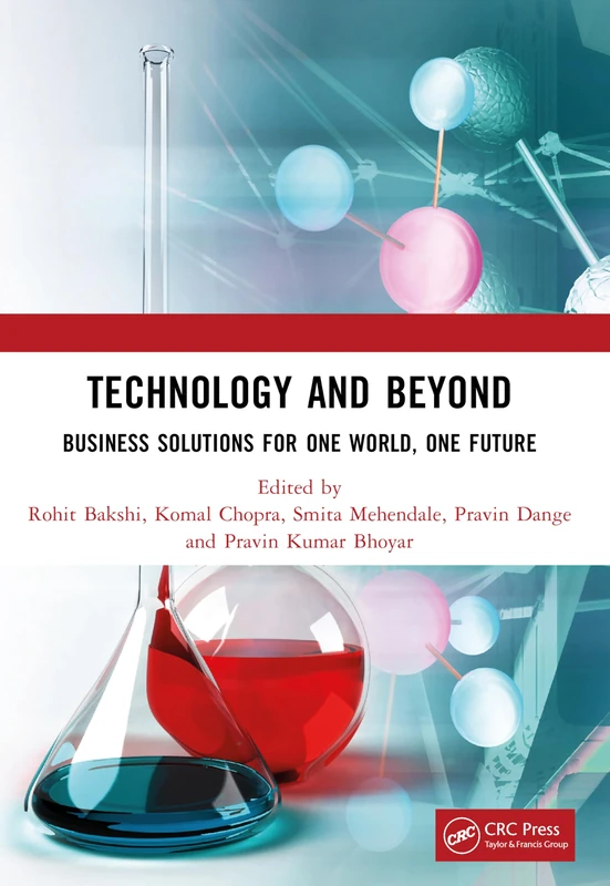 Technology and Beyond: Business Solutions for One World, One Future