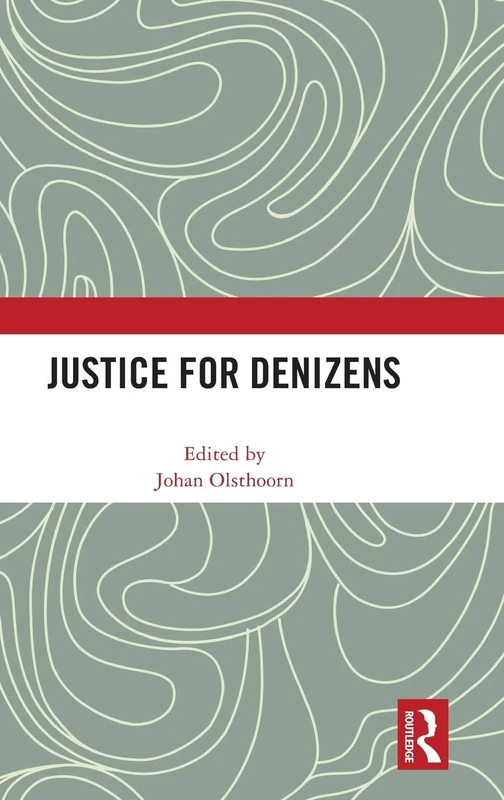 Justice for Denizens