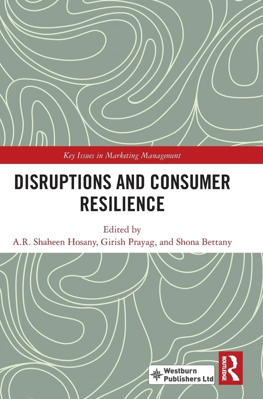 Routledge - Disruptions and Consumer Resilience Book