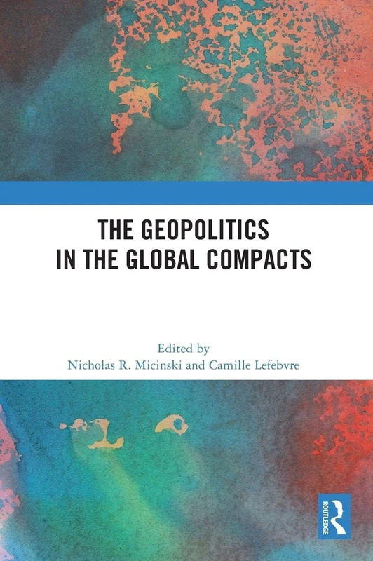 The Geopolitics in the Global Compacts