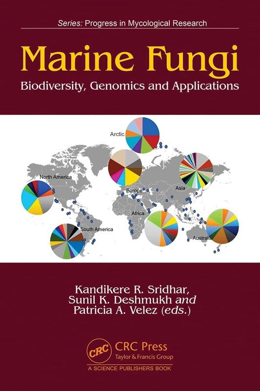 Marine Fungi: Biodiversity, Genomics and Applications (Progress in Mycological Research)
