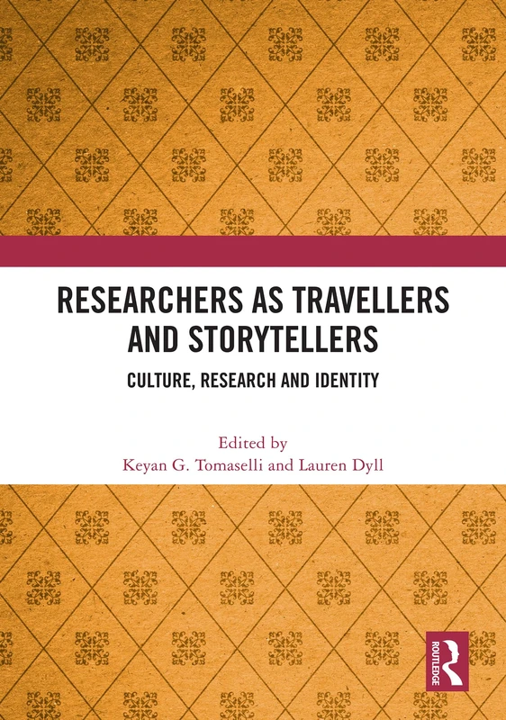 Routledge Researchers as Travellers and Storytellers Book