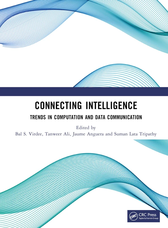 CRC Press - Connecting Intelligence: Trends in Computation