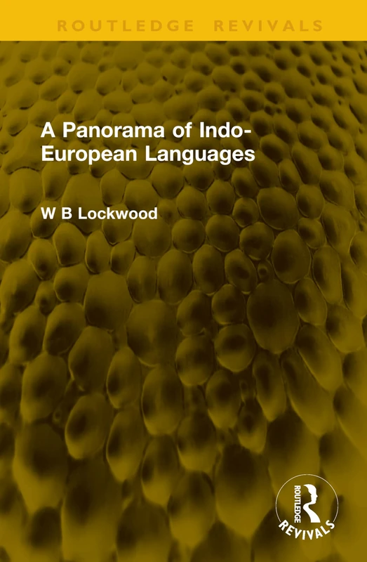 A Panorama of Indo-European Languages (Routledge Revivals)