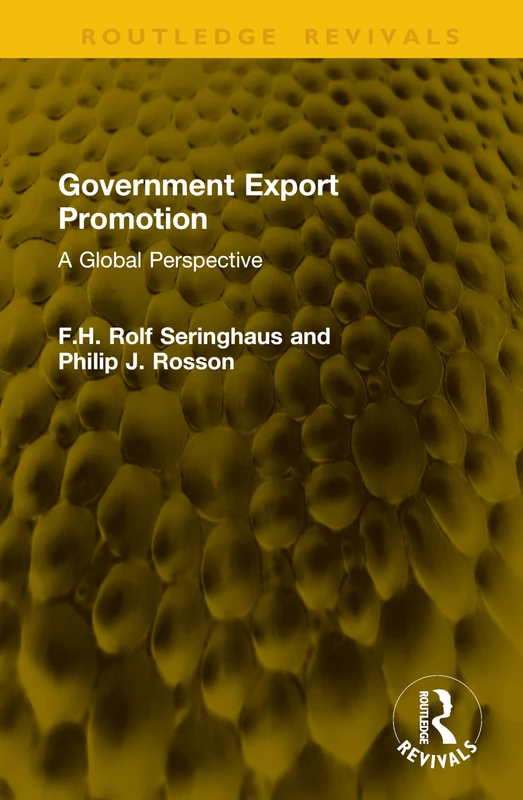 Government Export Promotion: A Global Perspective (Routledge Revivals)