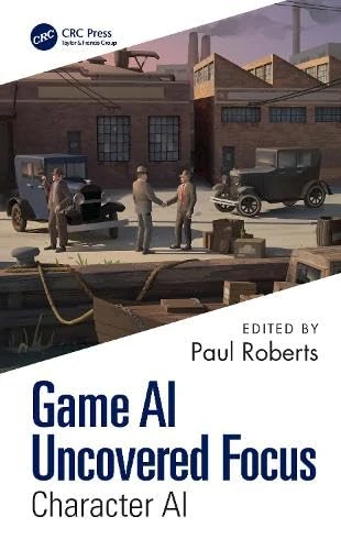 Game AI Uncovered Focus: Character AI