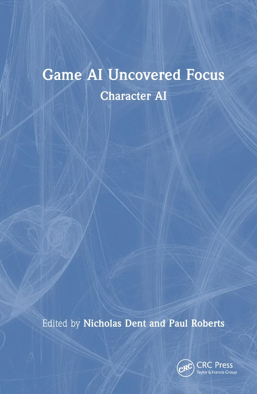 Game AI Uncovered Focus: Character AI