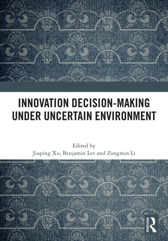 Innovation Decision-Making Under Uncertain Environment