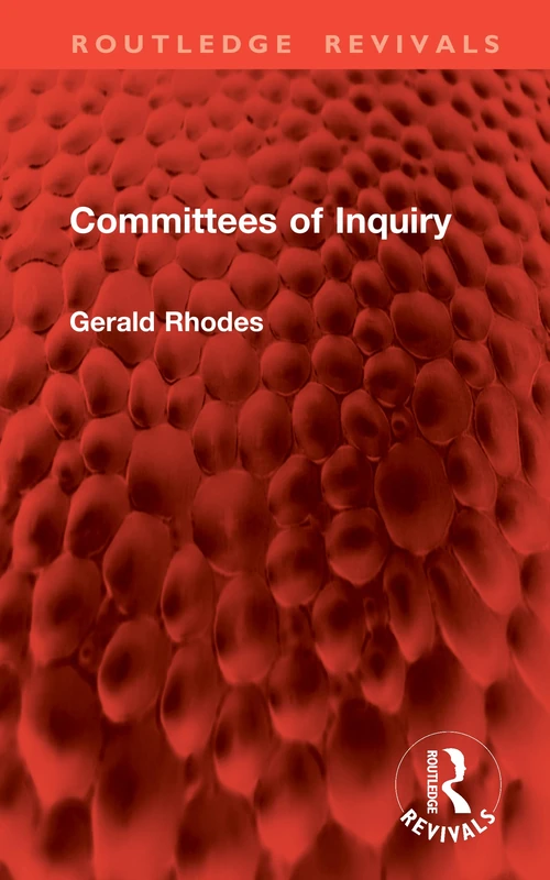 Committees of Inquiry (Routledge Revivals)
