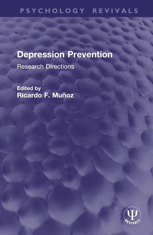 Depression Prevention: Research Directions (Psychology Revivals)