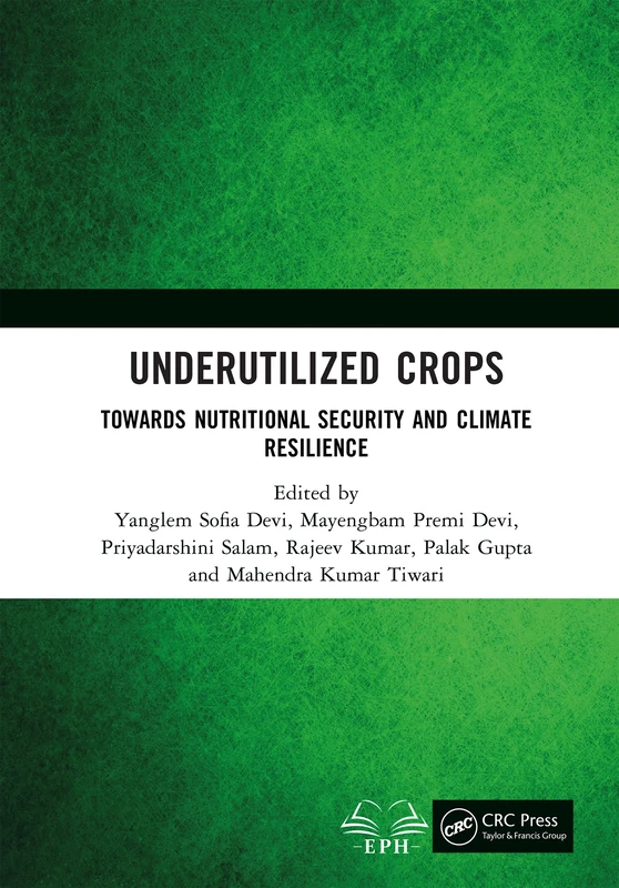 CRC Press - Underutilized Crops: Nutritional Security Book