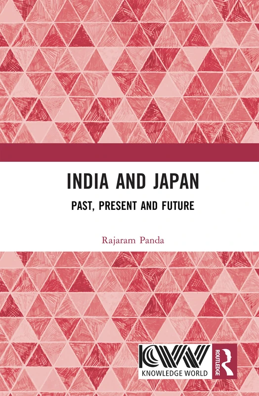 India and Japan: Past, Present and Future