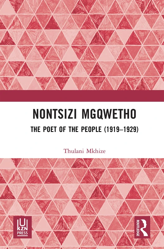 Nontsizi Mgqwetho: The Poet of the People (1919–1929) - Image 1