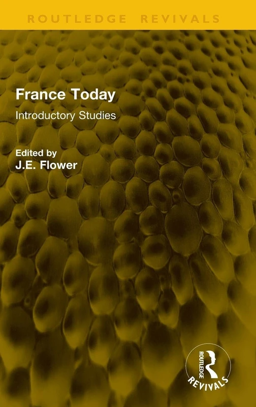 France Today: Introductory Studies (Routledge Revivals)