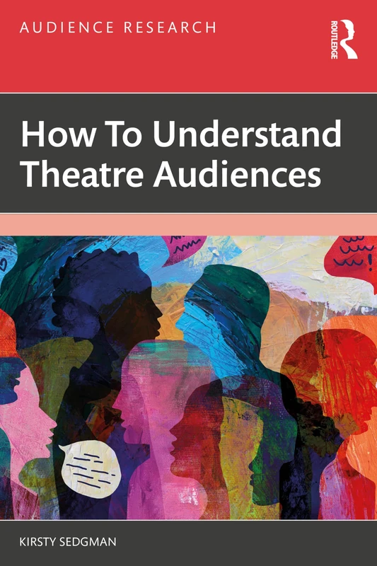 How to Understand Theatre Audiences (Audience Research)