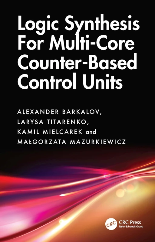 Logic Synthesis for Multi-Core Counter-Based Control Units: Structural Decomposition in Logic Design
