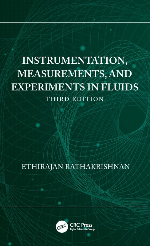 Instrumentation, Measurements, and Experiments in Fluids