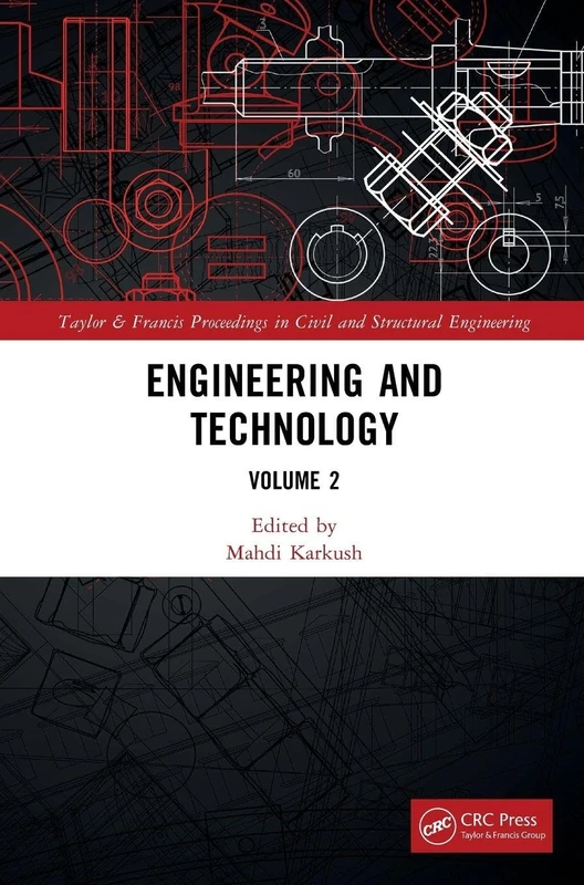 Engineering and Technology Volume 2 - Civil Structural Proceedings