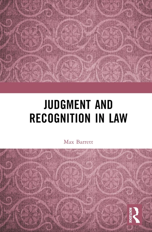 Judgment and Recognition in Law