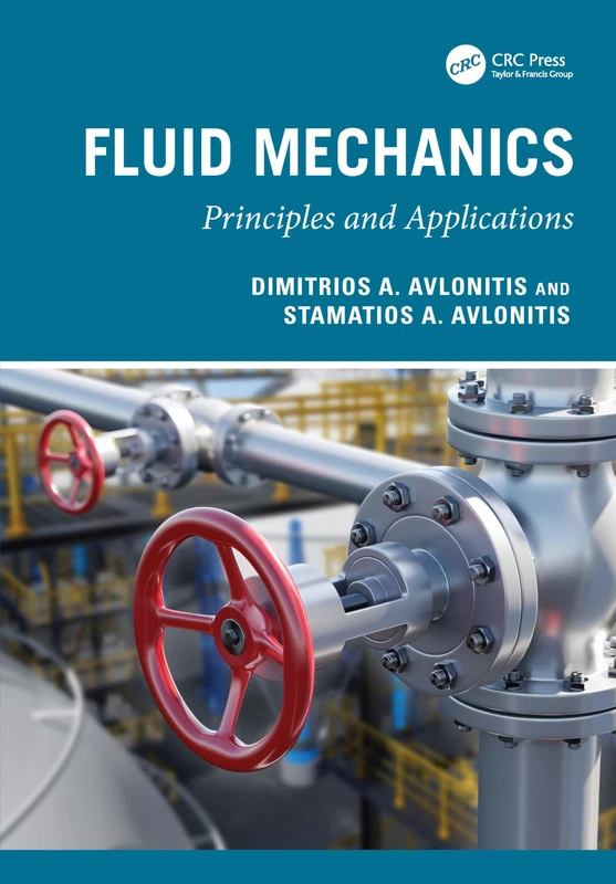Fluid Mechanics: Principles and Applications