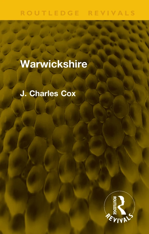 Warwickshire (Routledge Revivals)
