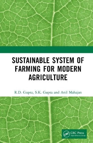 Sustainable System of Farming for Modern Agriculture