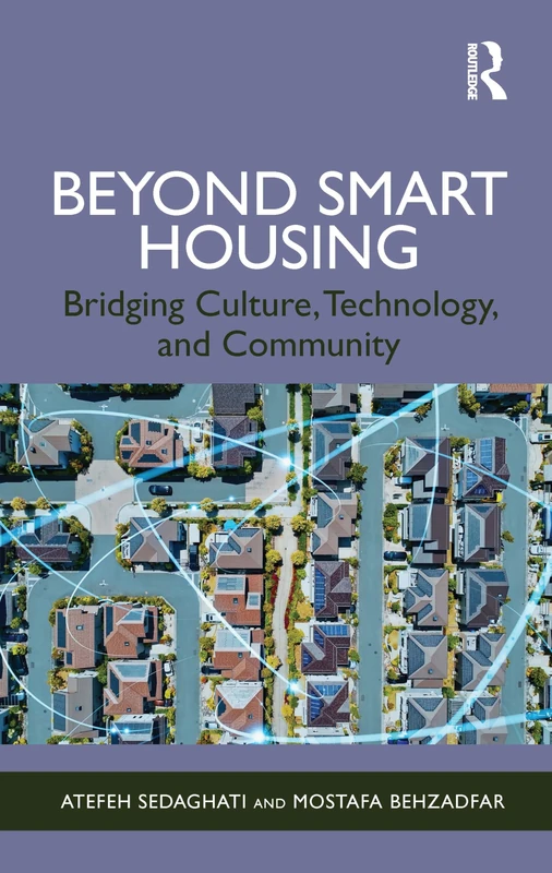 Beyond Smart Housing: Bridging Culture, Technology, and Community