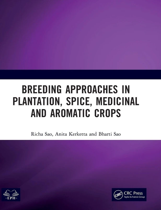 Breeding Approaches in Plantation, Spice, Medicinal and Aromatic Crops