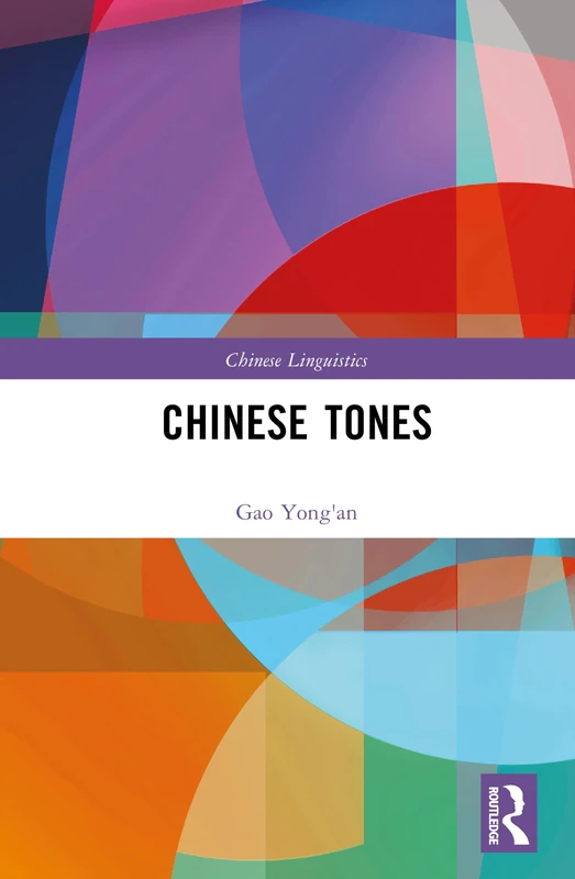 Chinese Tones (Chinese Linguistics)