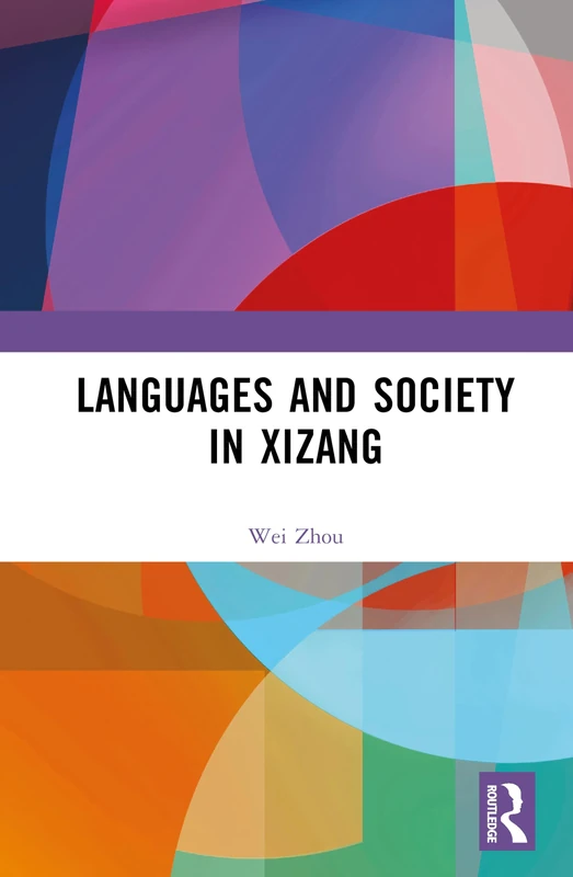 Languages and Society in Xizang