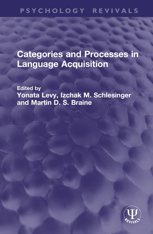 Categories and Processes in Language Acquisition (Psychology Revivals)