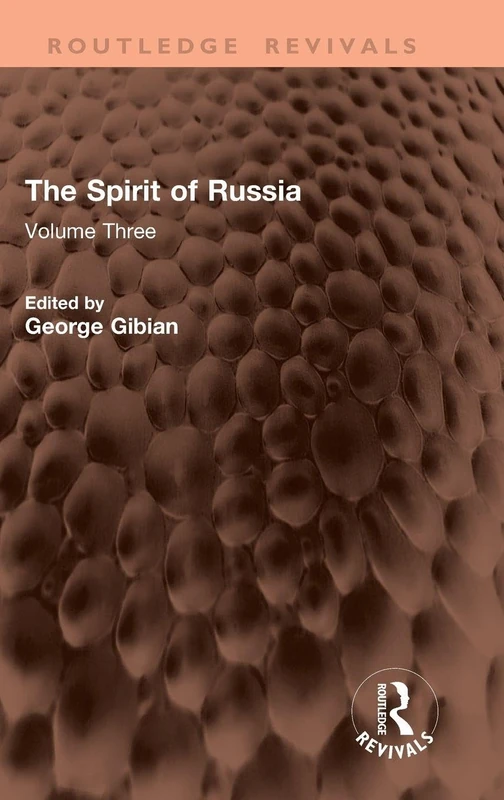 The Spirit of Russia: Volume Three (Routledge Revivals)