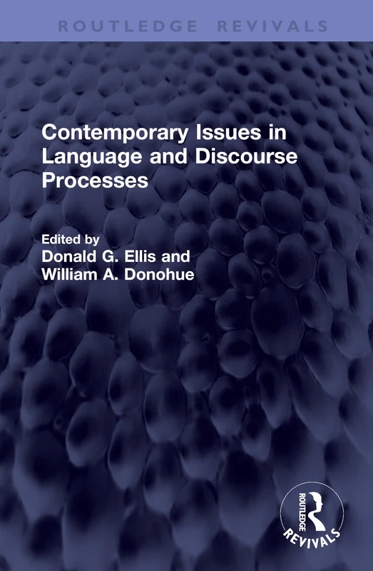 Contemporary Issues in Language and Discourse Processes (Routledge Revivals)