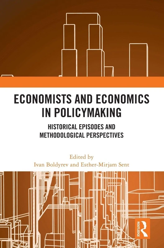 Economists and Economics in Policymaking: Historical Episodes and Methodological Perspectives
